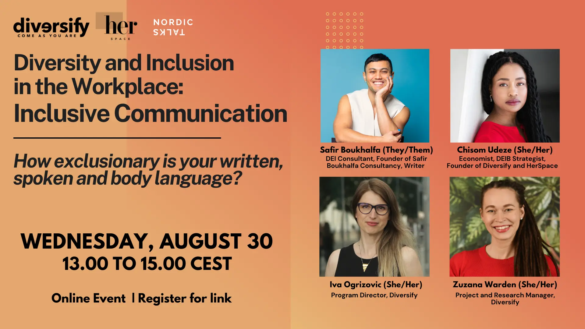 Poster for Diversity and Inclusion in the Workplace session on Inclusive Communication which will take place online on August 30, 2023, between 13.00 and 15.00 CEST.